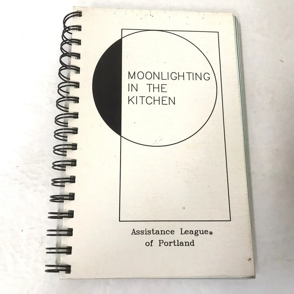 Moonlighting‎ In The Kitchen Assistance League Of Portland Vtg 1990 Cookbook